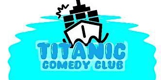 Titanic comedy club | De l'Amitié Café