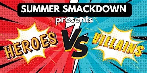 Fredericksburg Roller Derby SUMMER SMACKDOWN: Heros VS Villians | Fredericksburg Field House