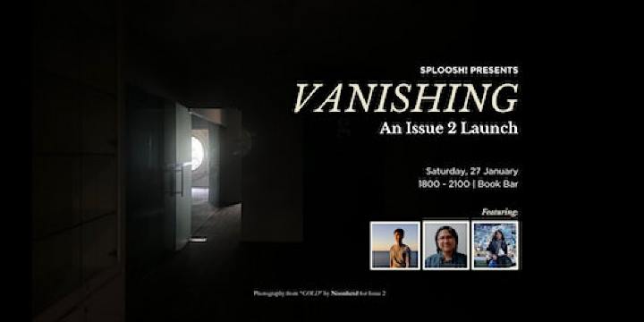 sploosh! Session #6: Vanishing (Magazine Launch) | Book Bar
