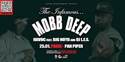 Mobb Deep (Havoc, Big Noyd, DJ.L.E.S.) Live in Paris | Pan Piper