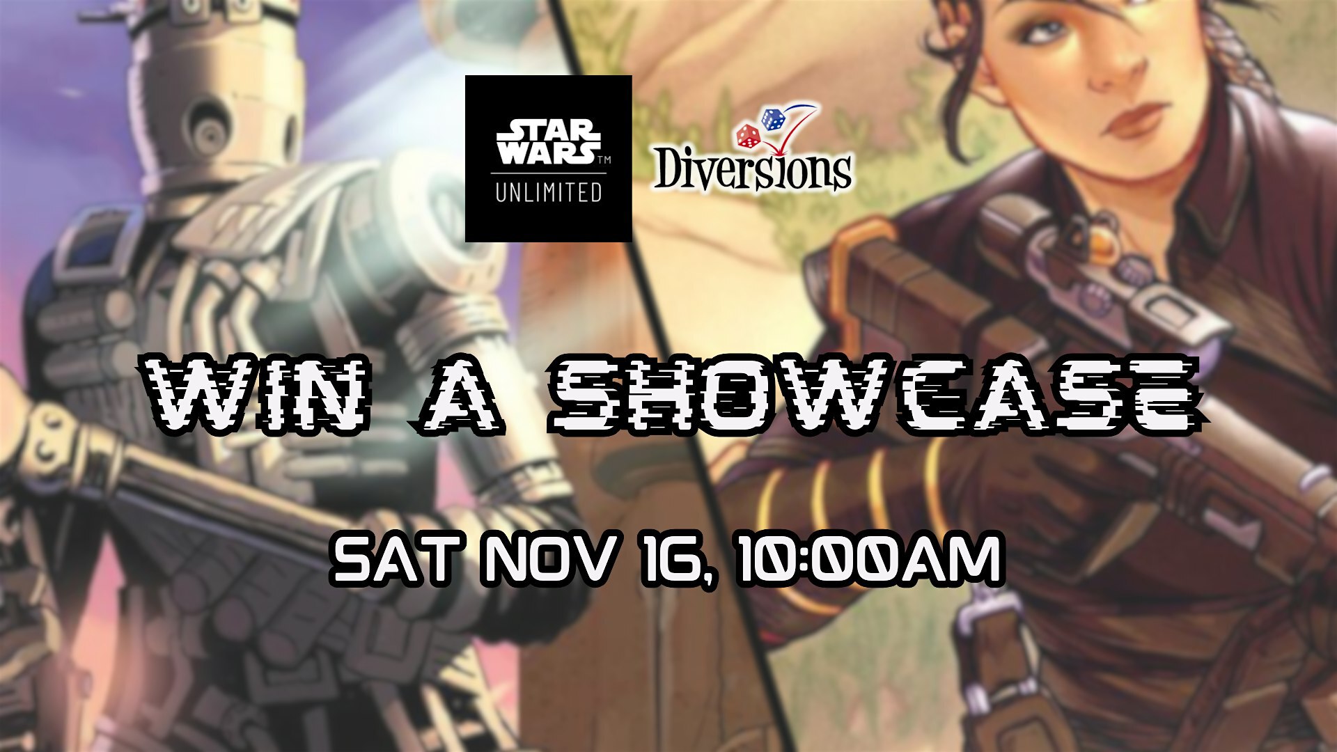 Star Wars: Unlimited - Win A Showcase Tournament | Diversions Puzzles & Games