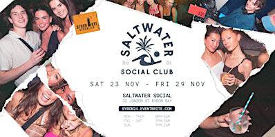 BYRON BAY SCHOOLIES 2024 NIGHT PARTIES | Saltwater Social Club