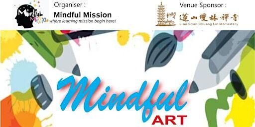 Mindful Art | Lian Shan Shuang Lin Monastery