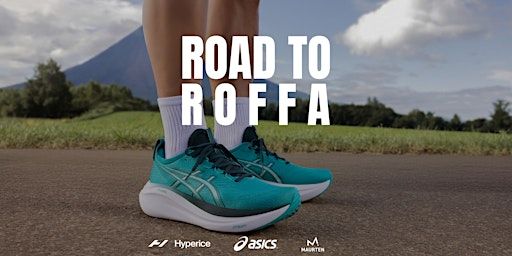 ROAD TO ROFFA | ASICS