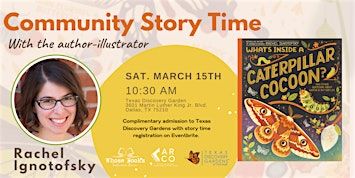 Story Time with the author: Rachel Ignotofsky | Texas Discovery Gardens at Fair Park