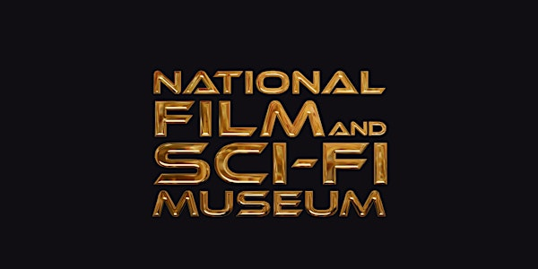 National Film and Sci-Fi Museum: July - September 2025 | National Film & Sci-fi Museum