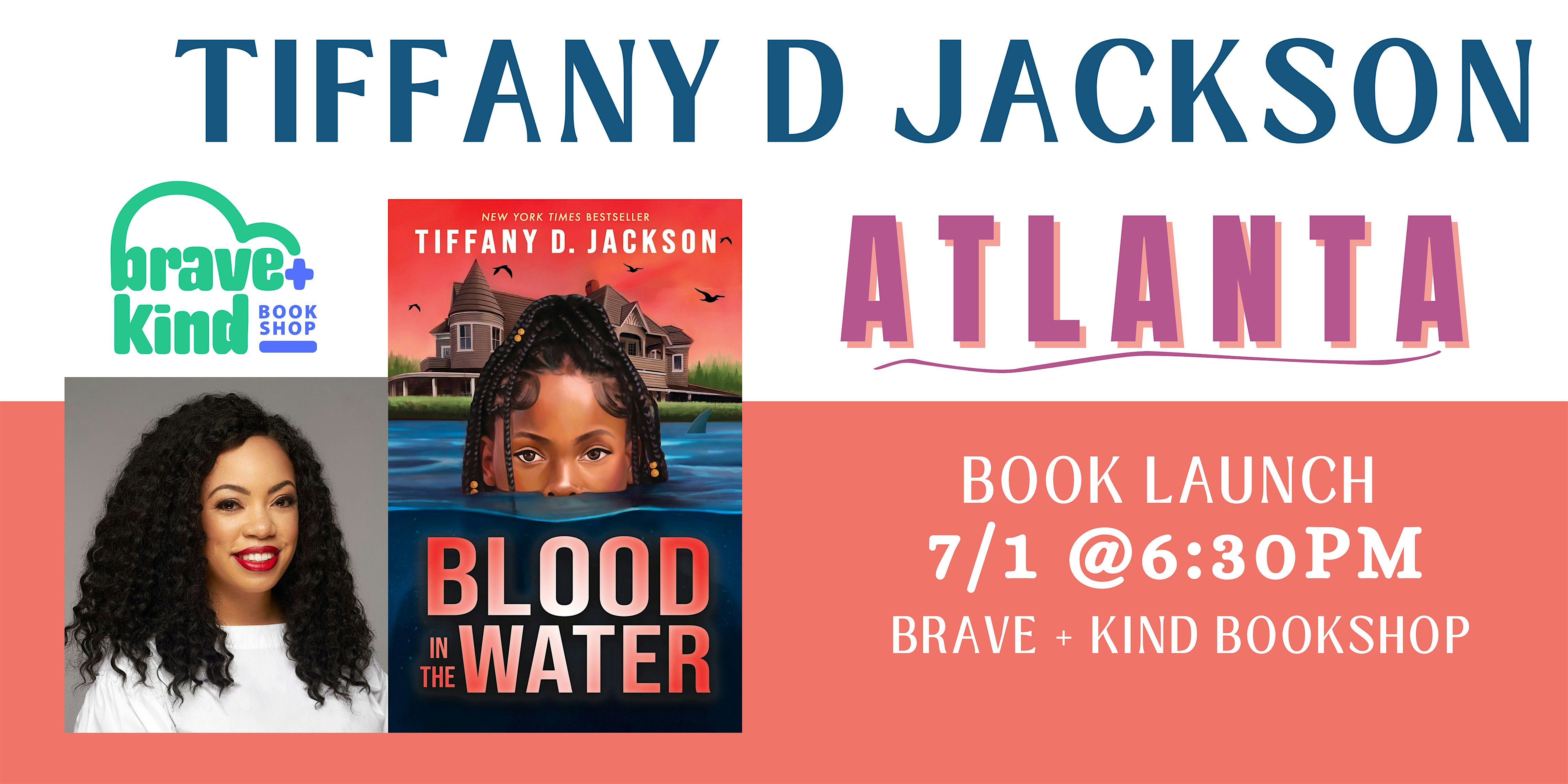 BOOK LAUNCH | Tiffany D . Jackson | Blood in the Water | Brave and Kind Books