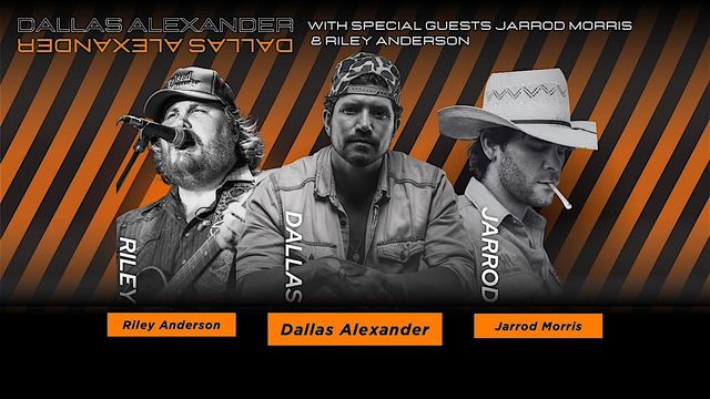 Dallas Alexander Live - W/ Special Guests Riley Anderson & Jarrod Morris | TWIN CITIES SALOON