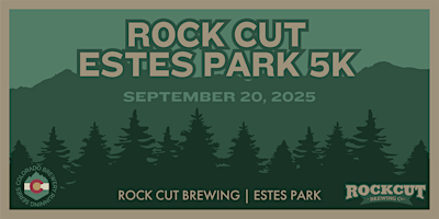 Rock Cut Estes Park 5k | Rock Cut Brewing | 2025 CO Brewery Running Series | Rock Cut Brewing Company