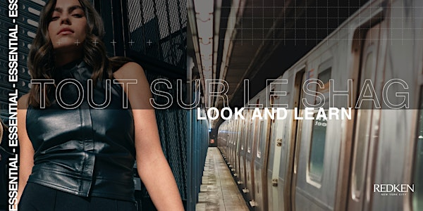 REDKEN CANADA  - Redken Express 1/2 jr  TOUT SUR LE SHAG  AM | Concept JP Laval