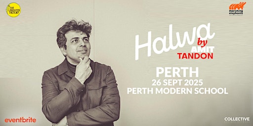Halwa By Amit Tandon Live Perth | Perth Modern School