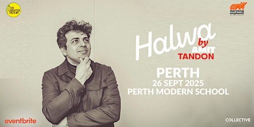Halwa By Amit Tandon Live Perth | Perth Modern School