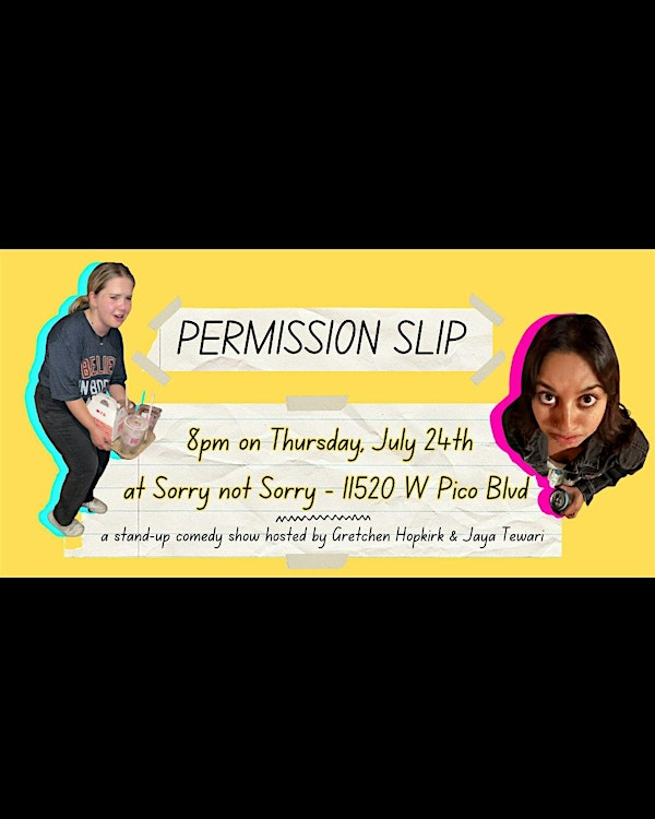 Permission Slip | Sorry Not Sorry