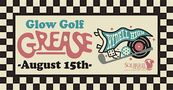 August Glow Golf (Theme: "Grease" movie) | Squirrel Hollow Golf Course, Helmer Road South, Battle Creek, MI, USA