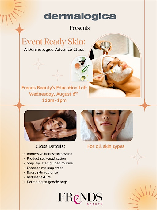 Event-Ready Skin: A Dermalogica Advance Class | Frends Beauty