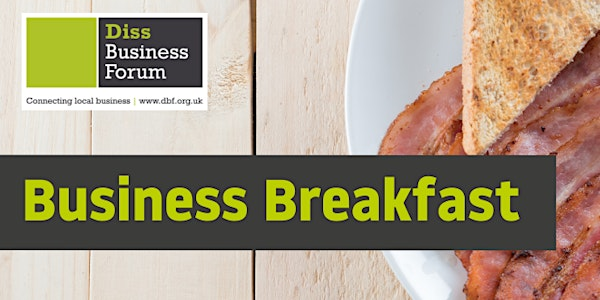 Diss Business Forum Breakfast | Diss Golf Club