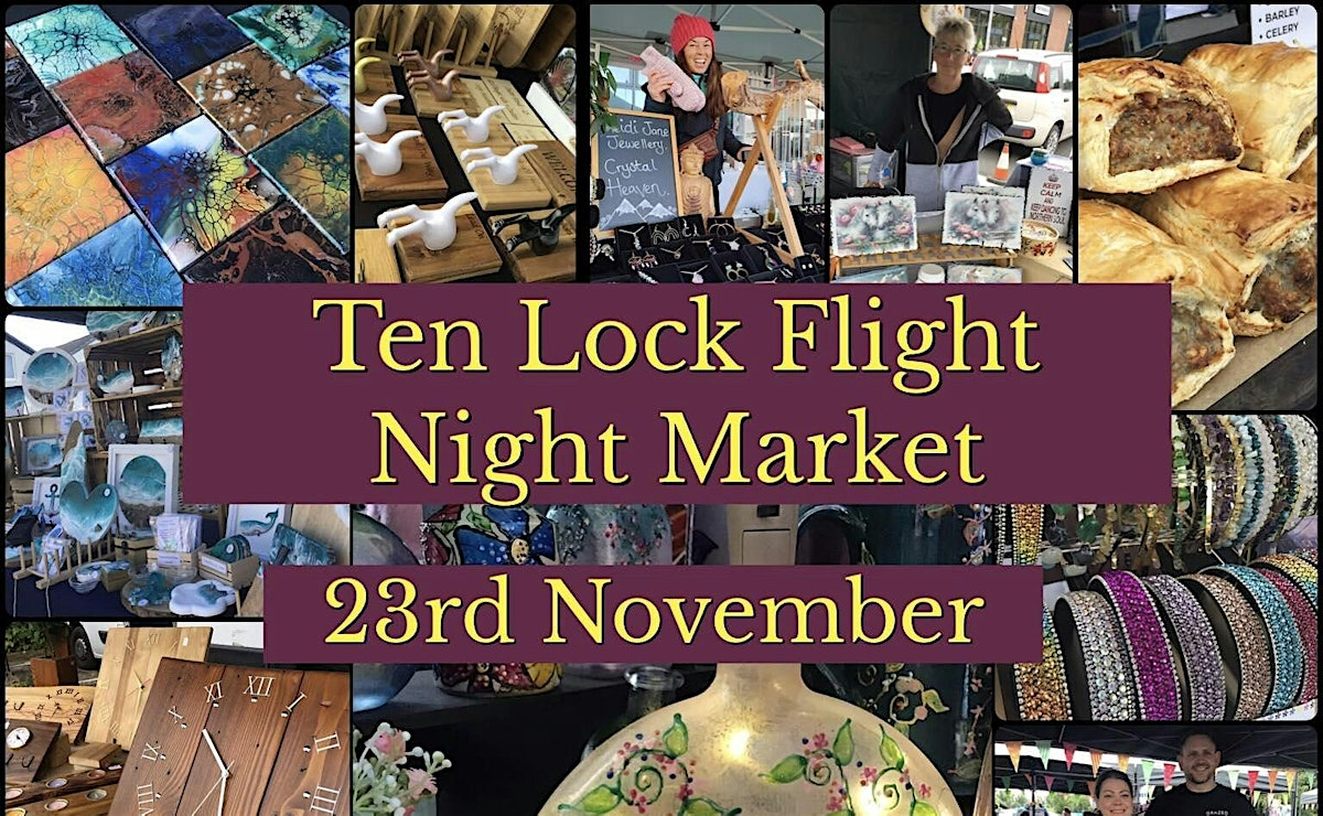 Ten Lock Flight Night Market - Runcorn | Ten Lock Flight