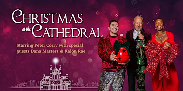 Christmas at the Cathedral 2025 - Friday Evening | Saint Anne’s Cathedral