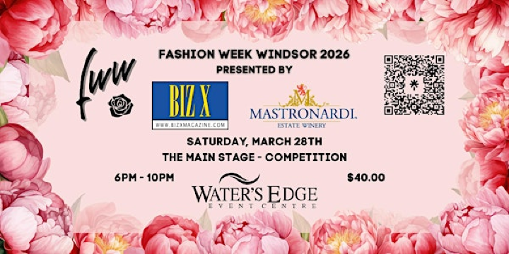 Fashion Week Windsor-Essex 2026 The Main Stage Competition | Water's Edge Event Centre