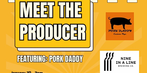 Meet the Producer - Featuring Pork Daddy | 119 1 Ave N