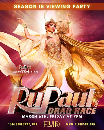 Juicy Love Dion @FLUID510's  RPDR  Season 18 March 6th  Viewing Party | Fluid510