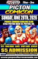 Picton ComiCon : June 28th 2026  :  Comic Con | Prince Edward Curling Club