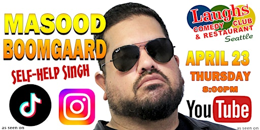 Comedy show: Masood Boomgaard  Thurs. April 23rd at 8pm  Laughs Comedy | Laughs Comedy Club