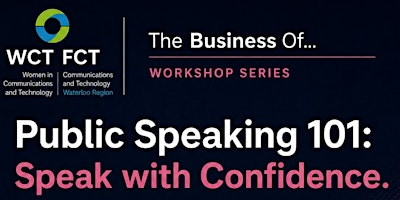 Public Speaking 101: Speak with Confidence | East Campus 5 - University of Waterloo