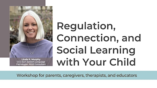 Regulation, Connection, and Social Learning with Your Child | Quattro Hotel & Conf. Centre, Ascend Hotel Collection