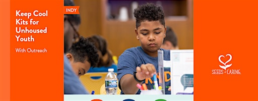 In Person: Keep Cool Kits for Unhoused Youth | Outreach