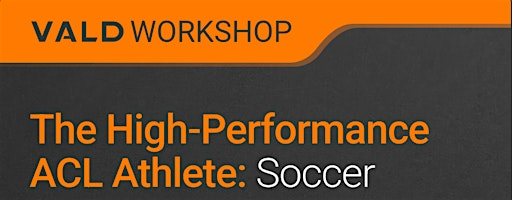 The High Performance ACL Athlete: Soccer | Ignite Phyzio & Sports Performance- La Habra