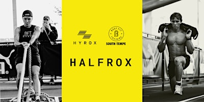 HALFROX Weekend at BFT South Tempe | BFT South Tempe