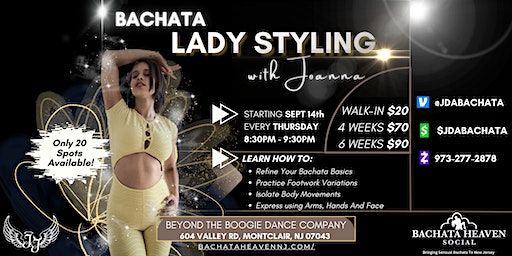 Bachata Ladies Styling with Joanna (EVERY THURDAY, VIRTUAL, IN PERSON) (Montclair) | Beyond  The Boogie Dance Company