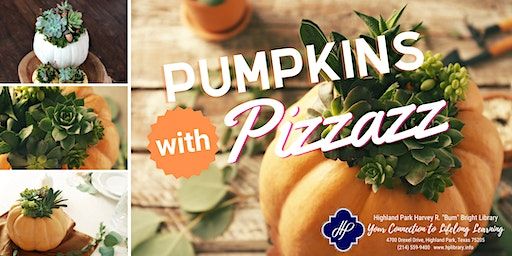 Pumpkins with Pizzazz | HIGHLAND PARK HARVEY R. "BUM" BRIGHT LIBRARY