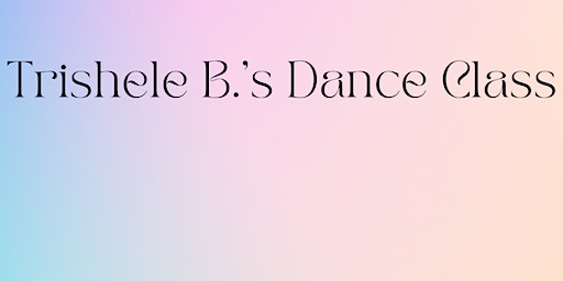 Trishele B. Hip Hop Dance Class | Revolve Wellness Studios