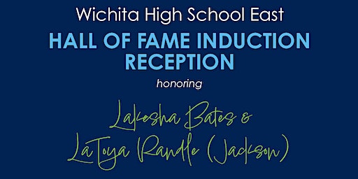 Hall of Fame Induction Reception: Honoring Lakesha Bates & LaToya Randle | Wichita Boathouse, South Wichita Street, Wichita, KS, USA