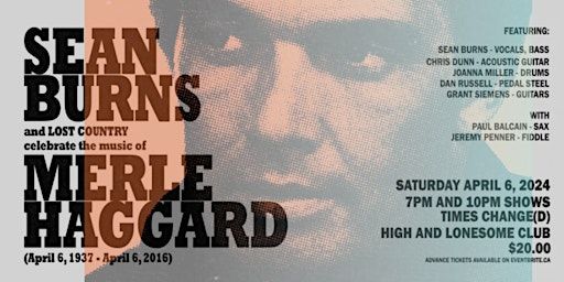 Sean Burns and Lost Country Celebrate The Music of Merle Haggard | Times Change(d) High & Lonesome Club