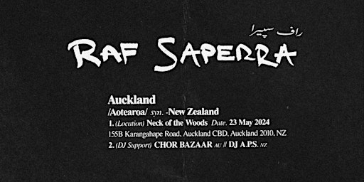 Raf-Saperra Live In Auckland | Neck Of The Woods