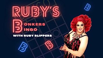 Ruby's Bonkers Bingo with Ruby Slippers | Y Stiwdio