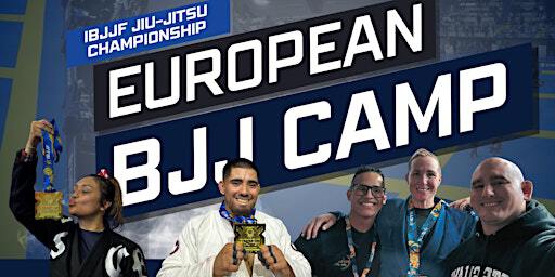 IBJJF European Brazilian Jiu Jitsu Training Camp 2025 | EDJ School of Jiu Jitsu