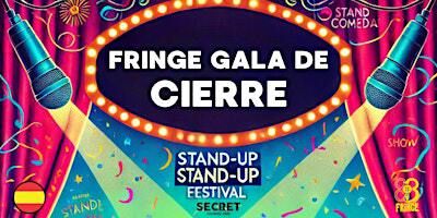Fringe, Gala de cierre del festival - Castellano | Secret Comedy Club Barcelona