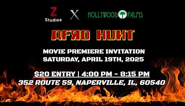 Afro Hunt Movie Premiere | Hollywood Palms Cinema