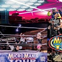 MicroMania Midget Wrestling: San Diego, TX at Rusty Roosters Icehouse | Rusty Rooster's Ice House