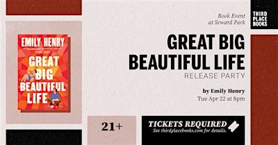 'Great Big Beautiful Life' by Emily Henry — Release Party! | Third Place Books
