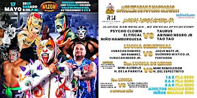 LUCHA LIBRE ULZOV 17 DE MAYO | Gimnasio Municipal Luis Donaldo Colosio