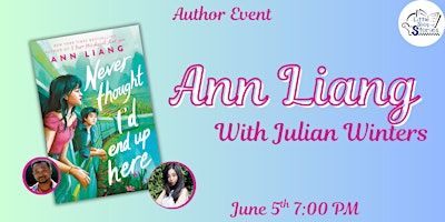 Ann Liang with Julian Winters - Never Thought I'd End Up Here! | Little Shop of Stories