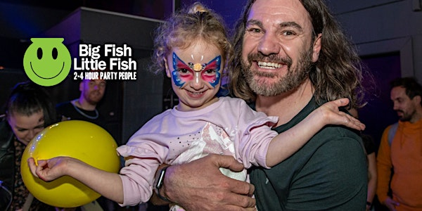 Big Fish Little Fish x Camp Bestival OXFORD Family Rave, Sun 15 June, 2-4pm | Tap Social Movement