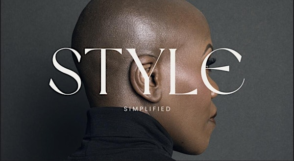 Style Simplified Workshop Series | Ice House Studios