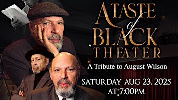 A Taste of Black Theatre | Chapman Cultural Center