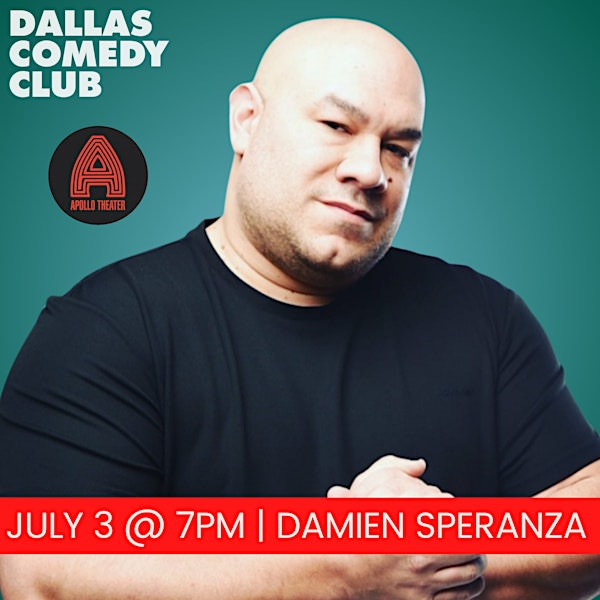 Dallas Comedy Club Presents: DAMIEN SPERANZA | Dallas Comedy Club